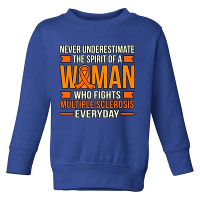 Never Underestimate Multiple Sclerosis Awareness Graphic Gift Toddler Sweatshirt