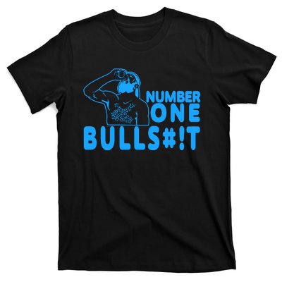 Number One Bullshit T-Shirt