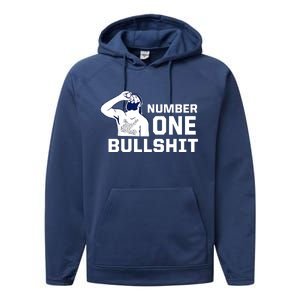 Number One Bullshit Funny Performance Fleece Hoodie