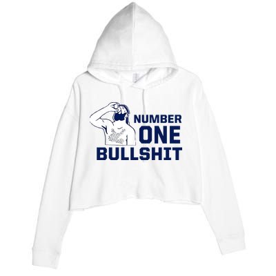 Number One Bullshit Funny Crop Fleece Hoodie
