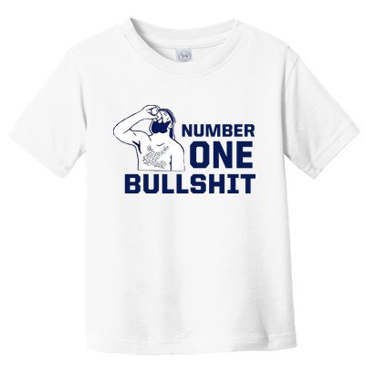 Number One Bullshit Funny Toddler T-Shirt