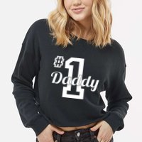 Number One Dad Cropped Pullover Crew