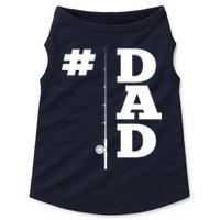 Number One Fishing Dad  Doggie Tank