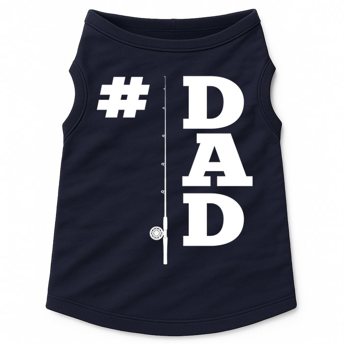 Number One Fishing Dad  Doggie Tank