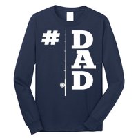 Number One Fishing Dad  Long Sleeve Shirt