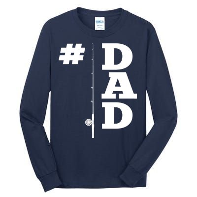 Number One Fishing Dad  Tall Long Sleeve T-Shirt