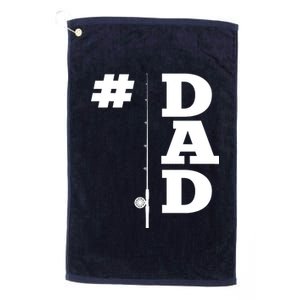 Number One Fishing Dad  Platinum Collection Golf Towel