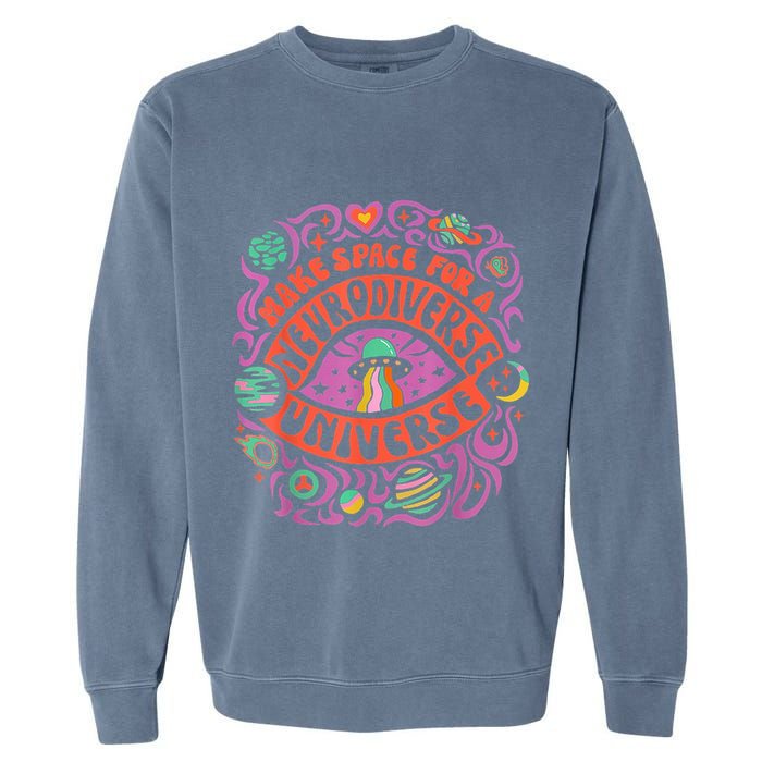 Neurodiverse Universe Neurodiversity Adhd Autism Awareness Garment-Dyed Sweatshirt