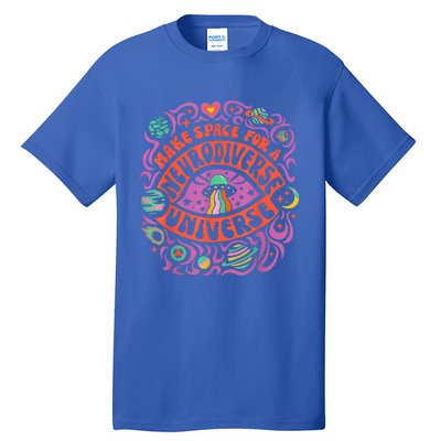 Neurodiverse Universe Neurodiversity Adhd Autism Awareness Tall T-Shirt