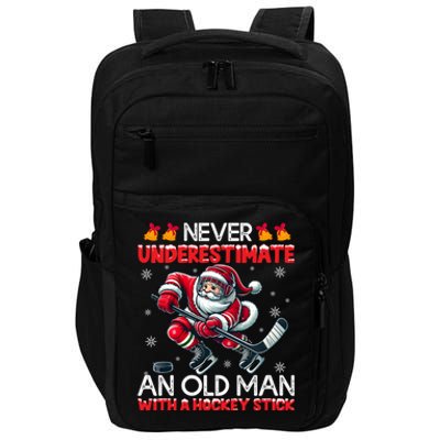 Never Underestimate Old Hockey Stick Santa Snowflakes Cool Gift Impact Tech Backpack