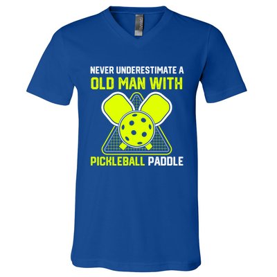 Never Underestimate Old Pickleball Racket Paddle Dad Cool Gift V-Neck T-Shirt