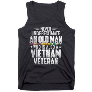 Never Underestimate OLD MAN Vietnam Veteran Dad Grandpa Tank Top