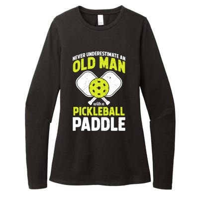 Never Underestimate Old Man Funny Pickleball Paddle Gift Womens CVC Long Sleeve Shirt