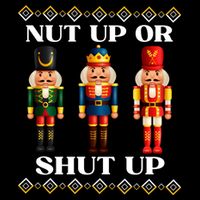 Nut Up Or Shut Up Funny & Tacky Embellished Nutcracker Xmas Flat Bill Trucker Hat