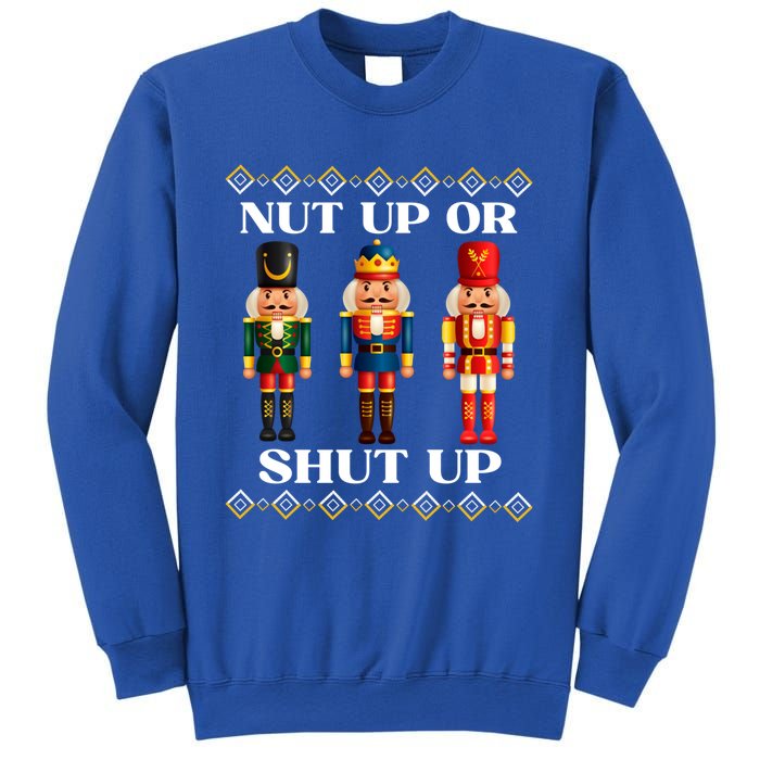 Nut Up Or Shut Up Funny & Tacky Embellished Nutcracker Xmas Sweatshirt