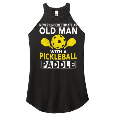 Never Underestimate Old Man With Pickleball Paddle Women’s Perfect Tri Rocker Tank