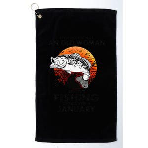 Never Underestimate Old Woman Loves Fishing Born In January Platinum Collection Golf Towel