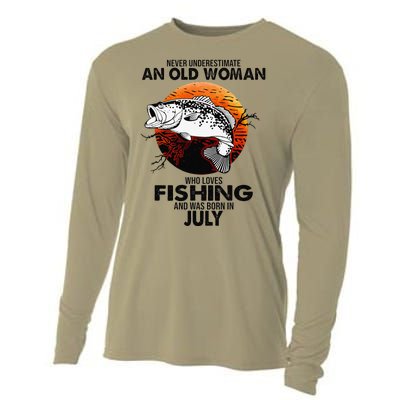 Never Underestimate Old Woman Loves Fishing Born In July Cooling Performance Long Sleeve Crew