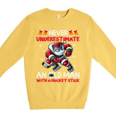 Never Underestimate Old Hockey Stick Santa Snowflakes Cute Gift Premium Crewneck Sweatshirt