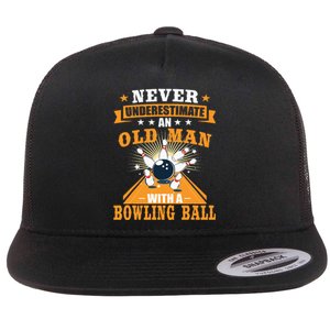 Never Underestimate Old Man Bowling Ball Bowler Bowling Flat Bill Trucker Hat