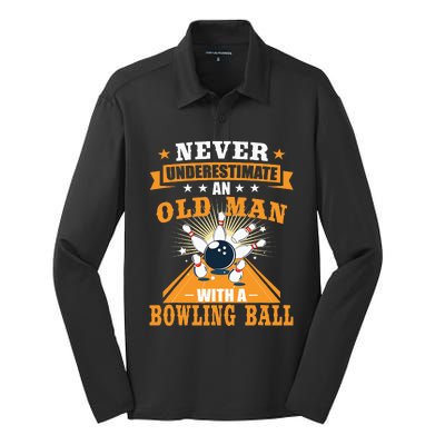 Never Underestimate Old Man Bowling Ball Bowler Bowling Silk Touch Performance Long Sleeve Polo