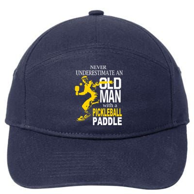 Never Underestimate Old Man With Pickleball Paddle 7-Panel Snapback Hat