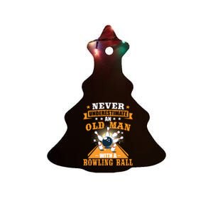 Never Underestimate Old Man Bowling Ball Bowler Bowling Ceramic Tree Ornament