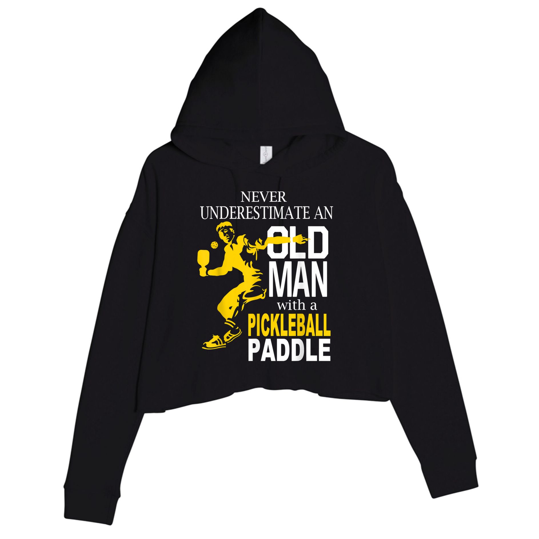 Never Underestimate Old Man With Pickleball Paddle Crop Fleece Hoodie