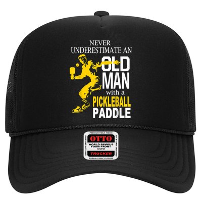 Never Underestimate Old Man With Pickleball Paddle Trucker Hat