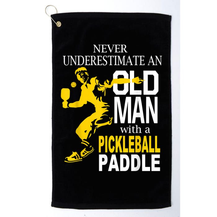 Never Underestimate Old Man With Pickleball Paddle Golf Towel