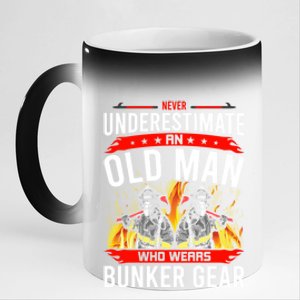 Never Underestimate Old Who Wear Bunker Gear Firefighter Funny Gift 11oz Black Color Changing Mug