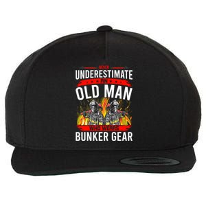 Never Underestimate Old Who Wear Bunker Gear Firefighter Funny Gift Wool Snapback Cap