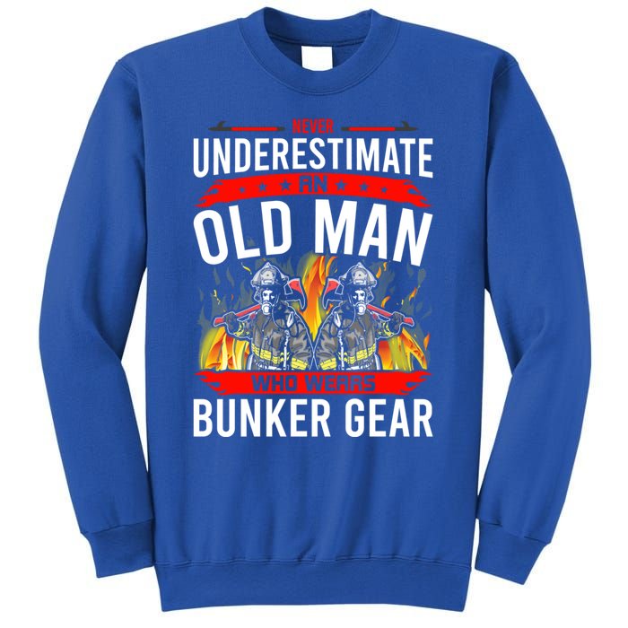 Never Underestimate Old Who Wear Bunker Gear Firefighter Funny Gift Sweatshirt