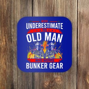 Never Underestimate Old Who Wear Bunker Gear Firefighter Funny Gift Coaster