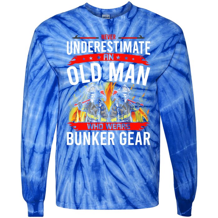 Never Underestimate Old Who Wear Bunker Gear Firefighter Funny Gift Tie-Dye Long Sleeve Shirt