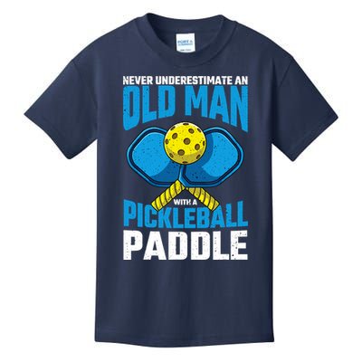 Never Underestimate Old Man Pickleball Paddle Dad Husband Kids T-Shirt