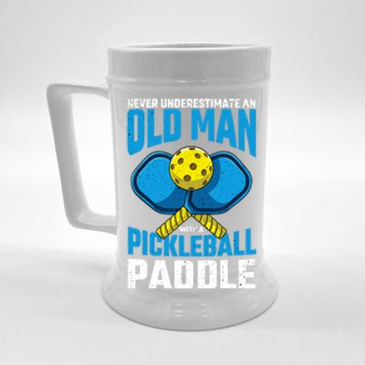 Never Underestimate Old Man Pickleball Paddle Dad Husband Beer Stein