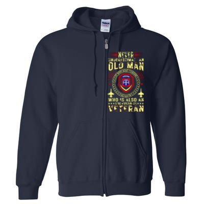 Never Underestimate Old Man 82nd Airborne Div Veteran Flag Full Zip Hoodie