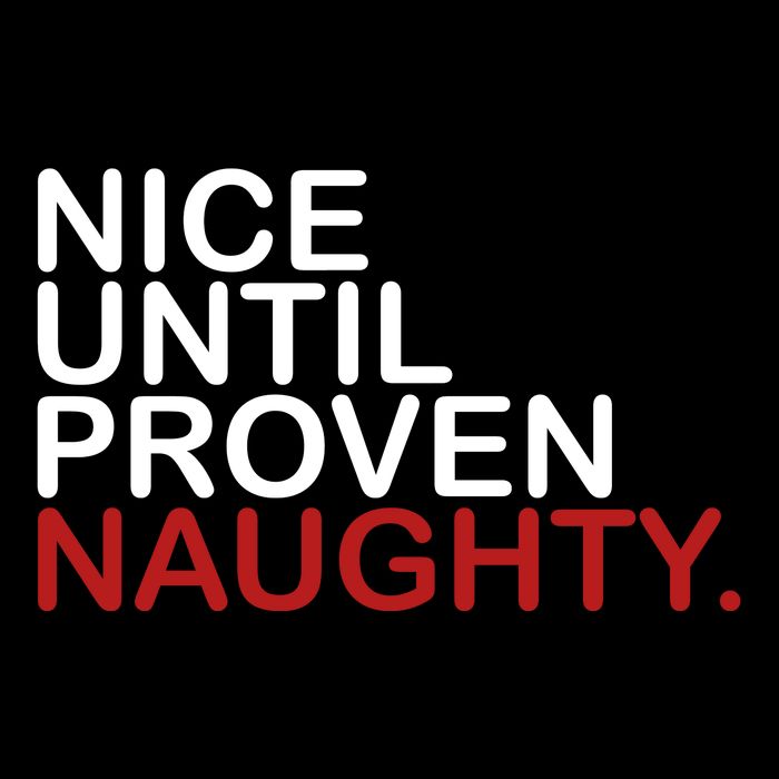 Nice Until Proven Naughty Funny Christmas 16 in Basic Backpack