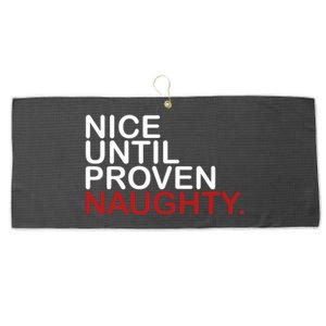 Nice Until Proven Naughty Funny Christmas Large Microfiber Waffle Golf Towel