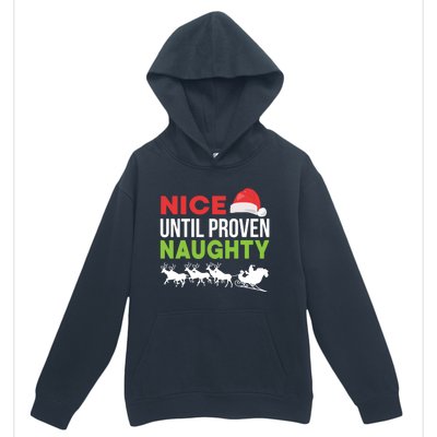 Nice Until Proven Naughty Funny Xmas Legal Advice Lawyer Cool Gift Urban Pullover Hoodie