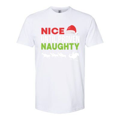 Nice Until Proven Naughty Funny Xmas Legal Advice Lawyer Cool Gift Softstyle CVC T-Shirt