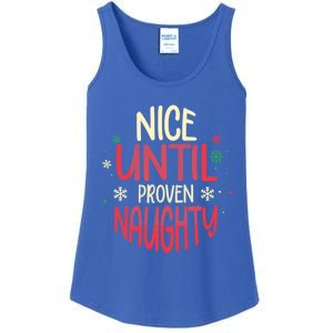 Nice Until Proven Naughty Christmas Holiday Gift Ladies Essential Tank