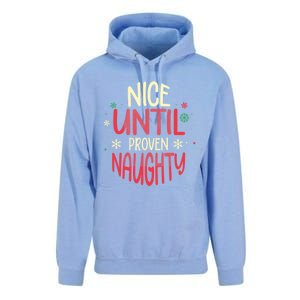 Nice Until Proven Naughty Christmas Holiday Gift Unisex Surf Hoodie