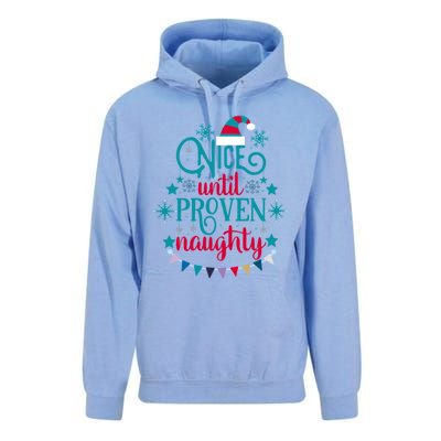 Nice Until Proven Naughty Christmas Quote Meaningful Gift Unisex Surf Hoodie