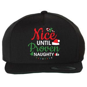 Nice Until Proven Naughty Funny Christmas Lights Christmas Gift Wool Snapback Cap