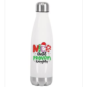 Nice Until Proven Naughty Funny Christmas Holiday Great Gift Stainless Steel Insulated Water Bottle