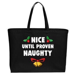 Nice Until Proven Naughty Funny Lawyer Quote Christmas Gift Cotton Canvas Jumbo Tote