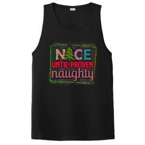 Nice Until Proven Naughty Gift PosiCharge Competitor Tank