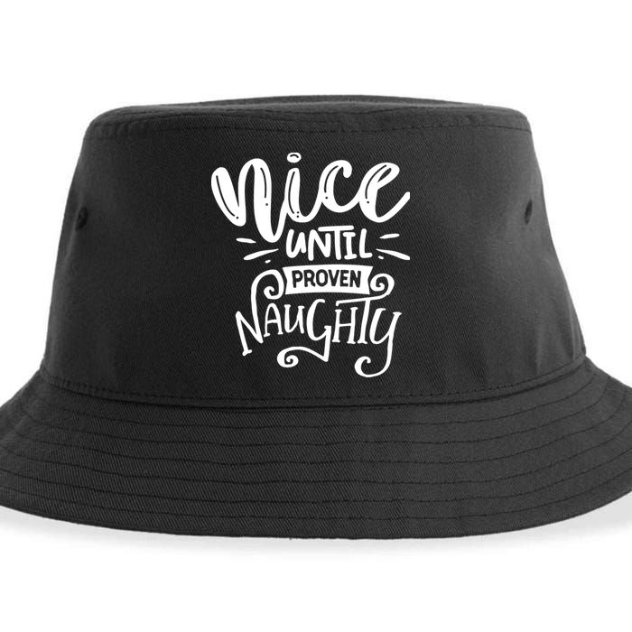 Nice Until Proven Naughty Sustainable Bucket Hat